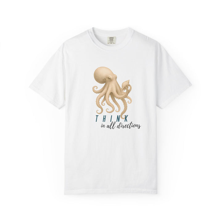 Think In All Directions – Octopus | Joyful & Playful | Sketch Series by Pure Perspective App | Eco Friendly Graphic Tee