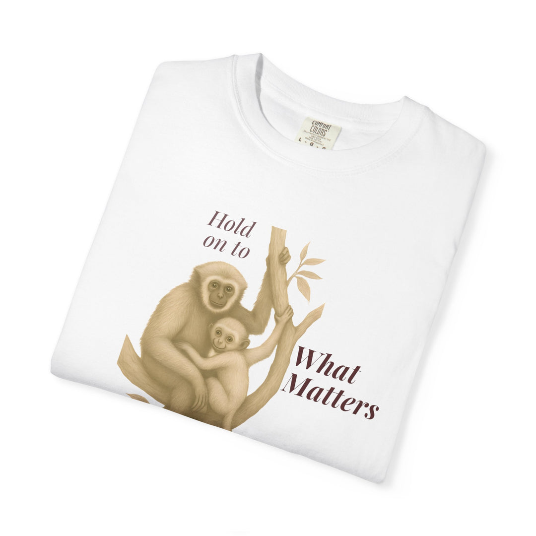 Hold on to What Matters – Gibbon | Connected & Compassionate | Sketch Series by Pure Perspective App | Eco Friendly Graphic Tee